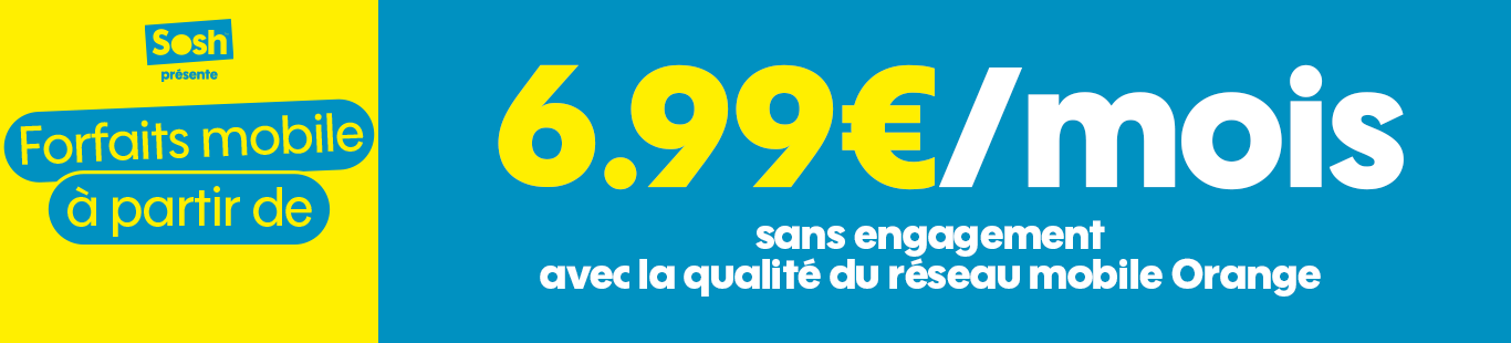Forfaits à partir de 6,99€/mois
